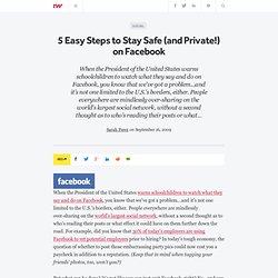 5 Easy Steps to Stay Safe (and Private!) on Facebook