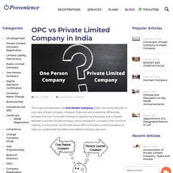 OPC vs Private Limited Company in India - Provenience