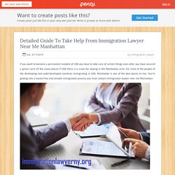 Detailed Guide To Take Help From Immigration Lawyer Near Me Manhattan