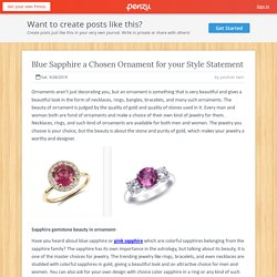 Pink Sapphire a Chosen accessory for your Style Presentation