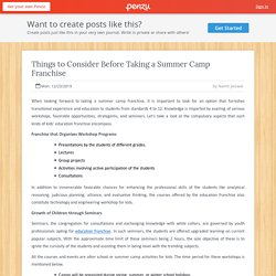 Things to Consider Before Taking a Summer Camp Franchise