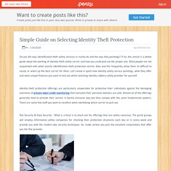 Simple Guide on Selecting Identity Theft Protection