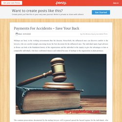 Payments For Accidents – Save Your Back