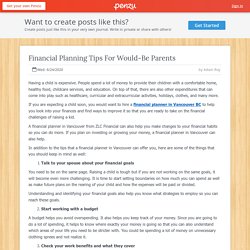 Financial Planning Tips For Would-Be Parents