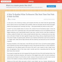 A Way To Realize What To Reserve The Next Time You Visit A Dine-In Film