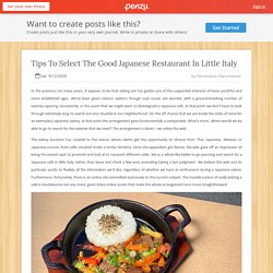 Tips To Select The Good Japanese Restaurant In Little Italy