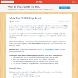 Safety Tips Of DCS Range Repair
