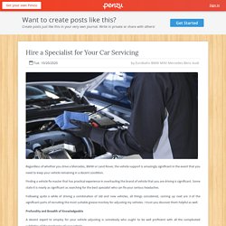 Hire a Specialist for Your Car Servicing