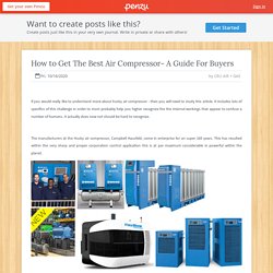 How to Get The Best Air Compressor- A Guide For Buyers