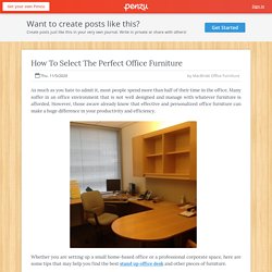 How To Select The Perfect Office Furniture