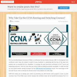 Why Take Up the CCNA Routing and Switching Courses?