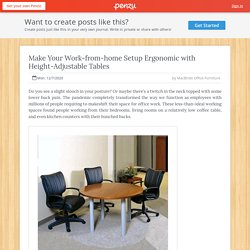 Make Your Work-from-home Setup Ergonomic with Height-Adjustable Tables