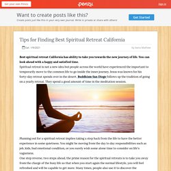 Tips for Finding Best Spiritual Retreat California