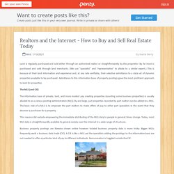 Realtors and the Internet - How to Buy and Sell Real Estate Today