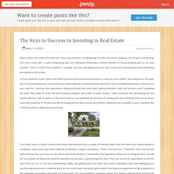 The Keys to Success to Investing in Real Estate
