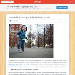 How to Pick the Right Baby Walking Shoes?