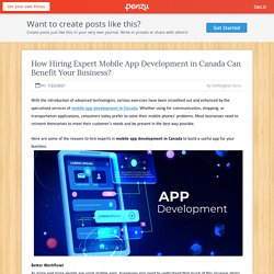 How Hiring Expert Mobile App Development in Canada Can Benefit Your Business?