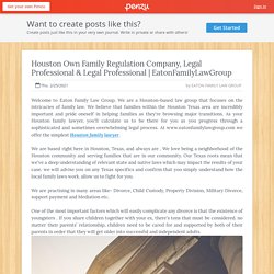 Houston Own Family Regulation Company, Legal Professional & Legal Professional