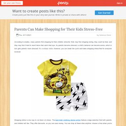 Parents Can Make Shopping for Their Kids Stress-Free