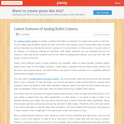 Latest Features of Analog Bullet Camera