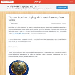 Discover Some Most High-grade Masonic Inventory Store Online