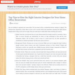 Top Tips to Hire the Right Interior Designer for Your Home Office Renovation