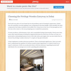 Choosing the Privilege Wooden Entryway in Dubai