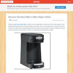 Discover the Best Office Coffee Maker Online
