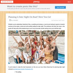 Planning A Date Night On Boat? Here You Go!