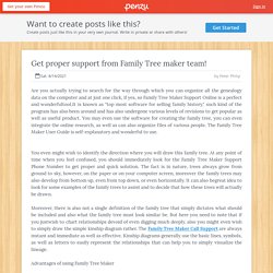 Get proper support from Family Tree maker team!