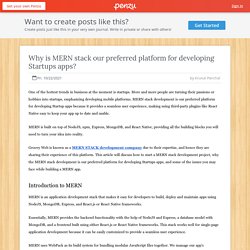 Why is MERN stack our preferred platform for developing Startups apps?