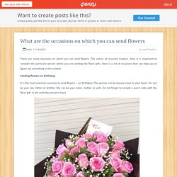 What are the occasions on which you can send flowers