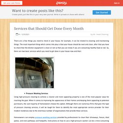 Services that Should Get Done Every Month