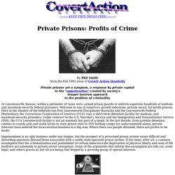 Private Prisons:Profits of Crime