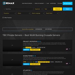 TBC Private Servers - Best WoW Burning Crusade Servers - Zremax