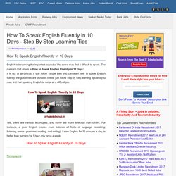 How To Speak English Fluently In 10 Days - Step By Step Learning Tips