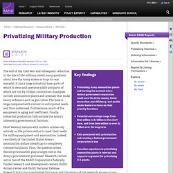 Privatizing Military Production