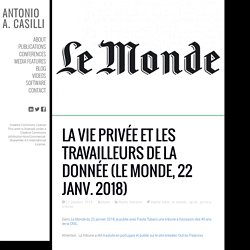La vie privée et les travailleurs de la donnée (Le Monde, 22 janv. 2018)