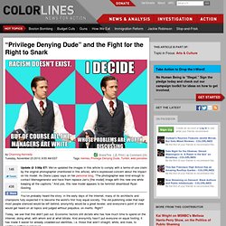 “Privilege Denying Dude” and the Fight for the Right to Snark