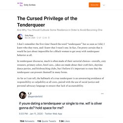 The Cursed Privilege of the Tenderqueer - Dolly Scribes