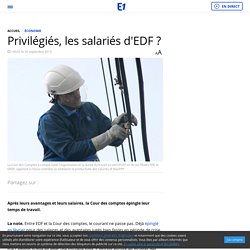 Privilégiés, les salariés d'EDF ?