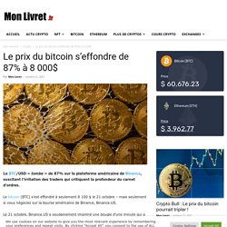 Le prix du bitcoin s'effondre de 87% à 8 000$