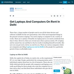Get Laptops And Computers On Rent In Delhi