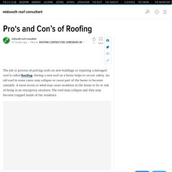 Pro‘s and Con’s of Roofing