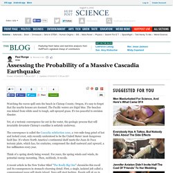 Assessing the Probability of a Massive Cascadia Earthquake 