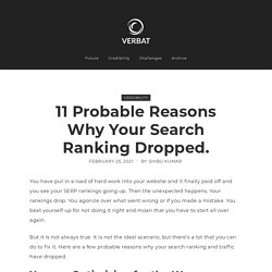 11 Probable Reasons Why Your Search Ranking Dropped