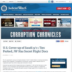 Cover-up of Saudi 9/11 Ties Probed, JW Has Secret Flight Docs