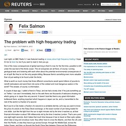 The problem with high frequency trading