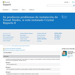 Se producen problemas de instalaci n de Visual Studio, si est instalado Crystal Reports 8