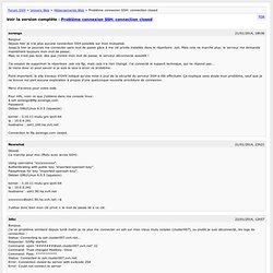 Problème connexion SSH: connection closed [Archives]